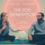 دانلود فیلم The Pod Generation 2023