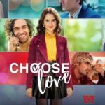 دانلود فیلم Choose Love 2023