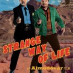 دانلود فیلم Strange Way of Life 2023