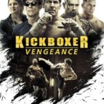 دانلود فیلم Kickboxer: Vengeance 2016