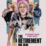 دانلود فیلم The Retirement Plan 2023