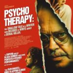 دانلود فیلم Psycho Therapy: The Shallow Tale of a Writer Who Decided to Write About a Serial Killer 2025