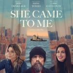 دانلود فیلم She Came to Me 2023
