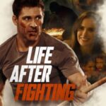 دانلود فیلم Life After Fighting 2024