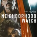 دانلود فیلم Neighborhood Watch 2025