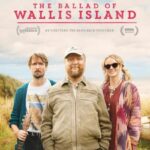 دانلود فیلم The Ballad of Wallis Island 2025