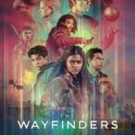 دانلود سریال The Wayfinders 2025