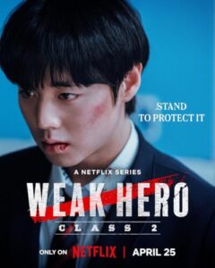 دانلود سریال Weak Hero Class 1 2022