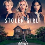 دانلود سریال The Stolen Girl 2025
