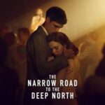 دانلود سریال The Narrow Road to the Deep North 2025