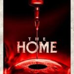 دانلود فیلم The Home 2025
