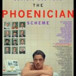 دانلود فیلم The Phoenician Scheme 2025