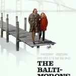 دانلود فیلم The Baltimorons 2025