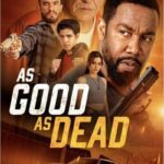 دانلود فیلم As Good as Dead 2022