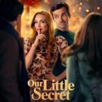 دانلود فیلم Our Little Secret 2024