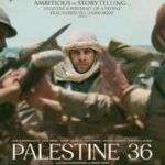 دانلود فیلم Palestine 36 2025