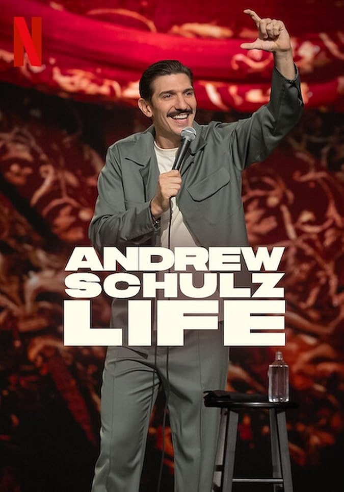 دانلود استندآپ کمدی Andrew Schulz: Life 2025