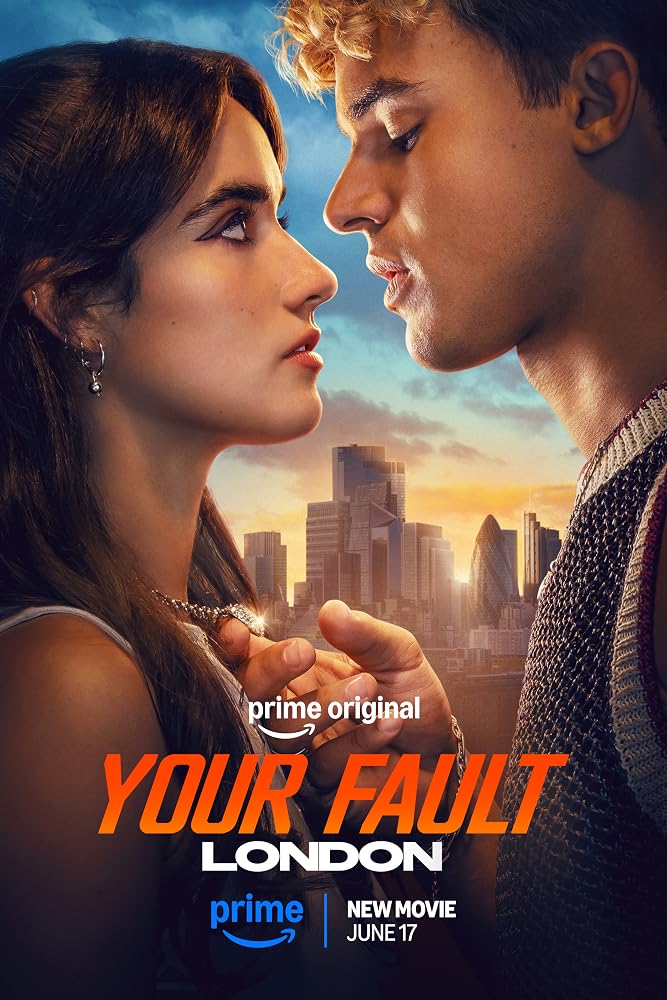 دانلود فیلم Your Fault: London 2026