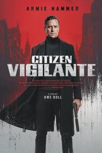 دانلود فیلم Citizen Vigilante 2026