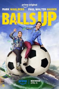 دانلود فیلم Balls Up 2026