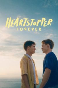 دانلود فیلم Heartstopper Forever 2026