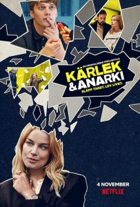 دانلود سریال Love & Anarchy 2020