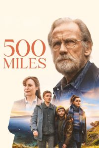 دانلود فیلم 500 Miles 2026