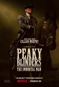 دانلود فیلم Peaky Blinders: The Immortal Man 2026